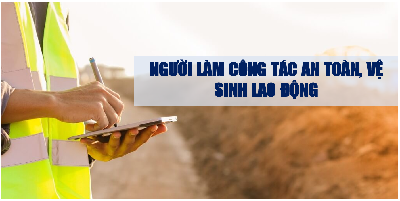 QUY ĐỊNH VỀ TỔ CHỨC BỘ PHẬN AN TOÀN, VỆ SINH LAO ĐỘNG